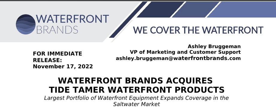 WATERFRONT BRANDS ACQUIRES TIDE TAMER WATERFRONT PRODUCTS